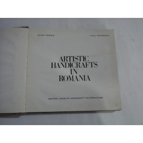 ARTISTIC HANDICRAFTS IN ROMANIA - Olga Horsia / Paul Petrescu